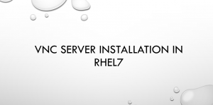 VNC installation in rhel7